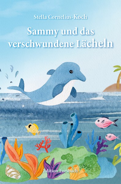 Buch-Cover: Sammy und das verschwundene Lächeln